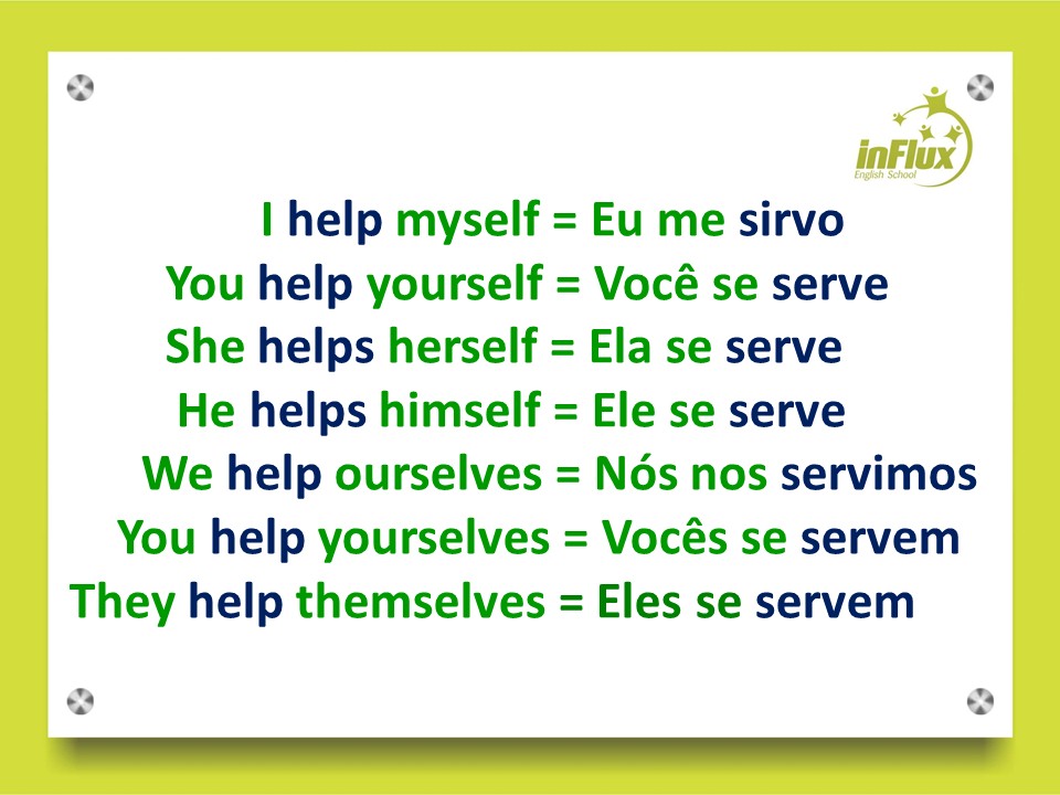 O que significa help yourself? - inFlux